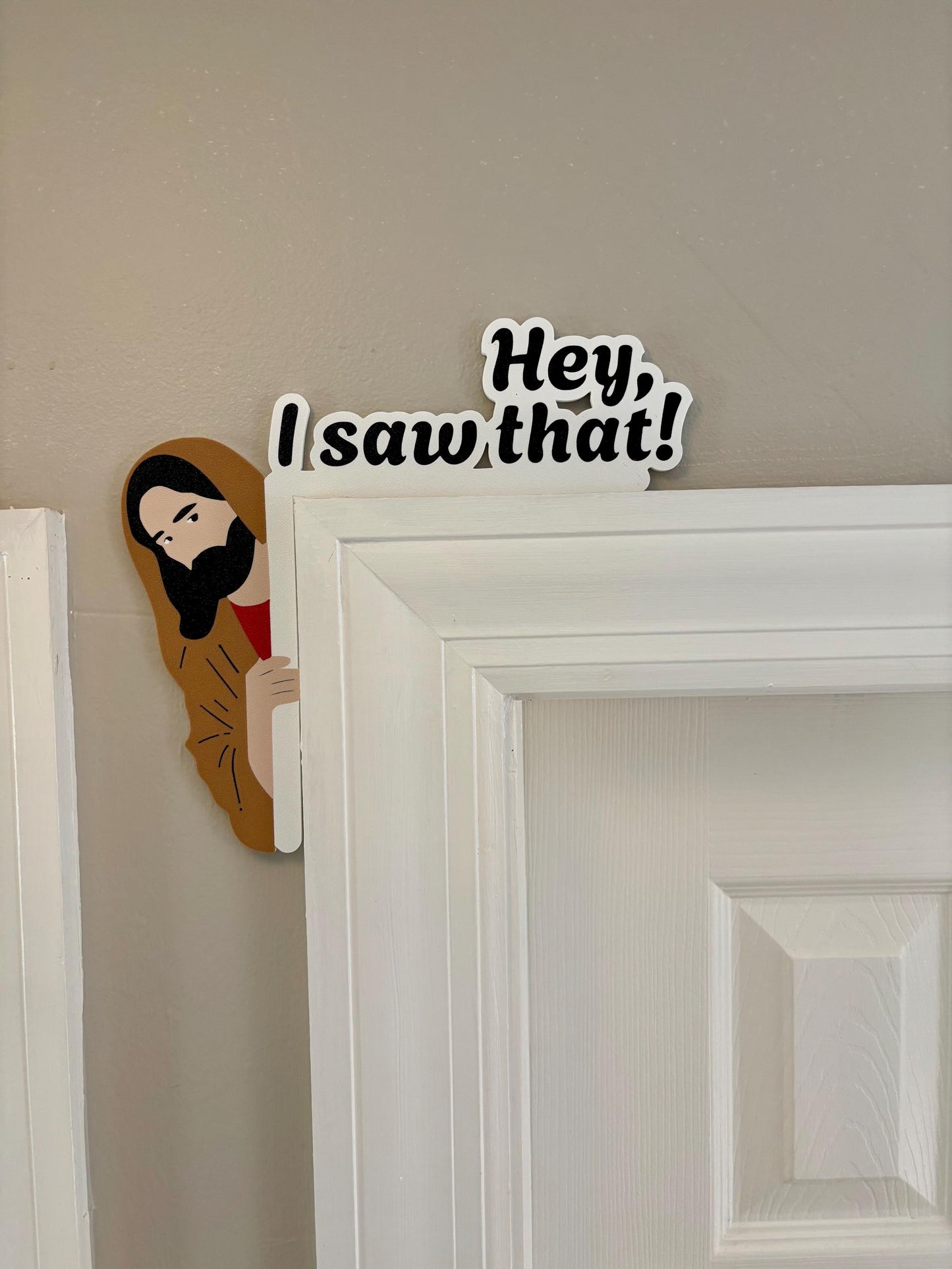 Jesus I Saw That Door Corner Window Corner Topper Sign Gift Plastic