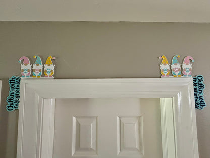 Chillin With My Gnomies Easter Door Corner